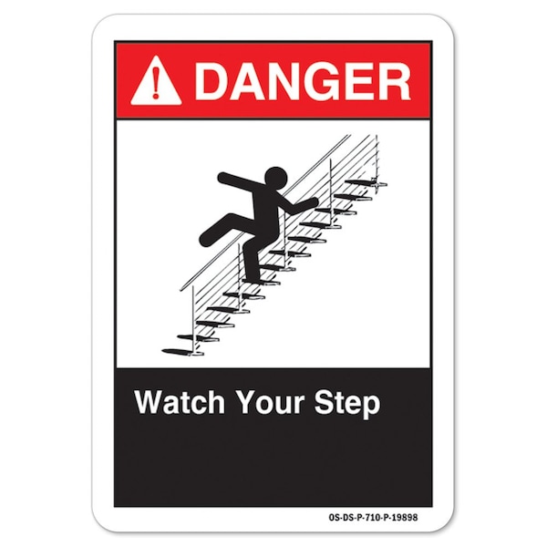ANSI Danger Sign, Watch Your Step, 14in X 10in Aluminum, 10" W, 14" L, Landscape